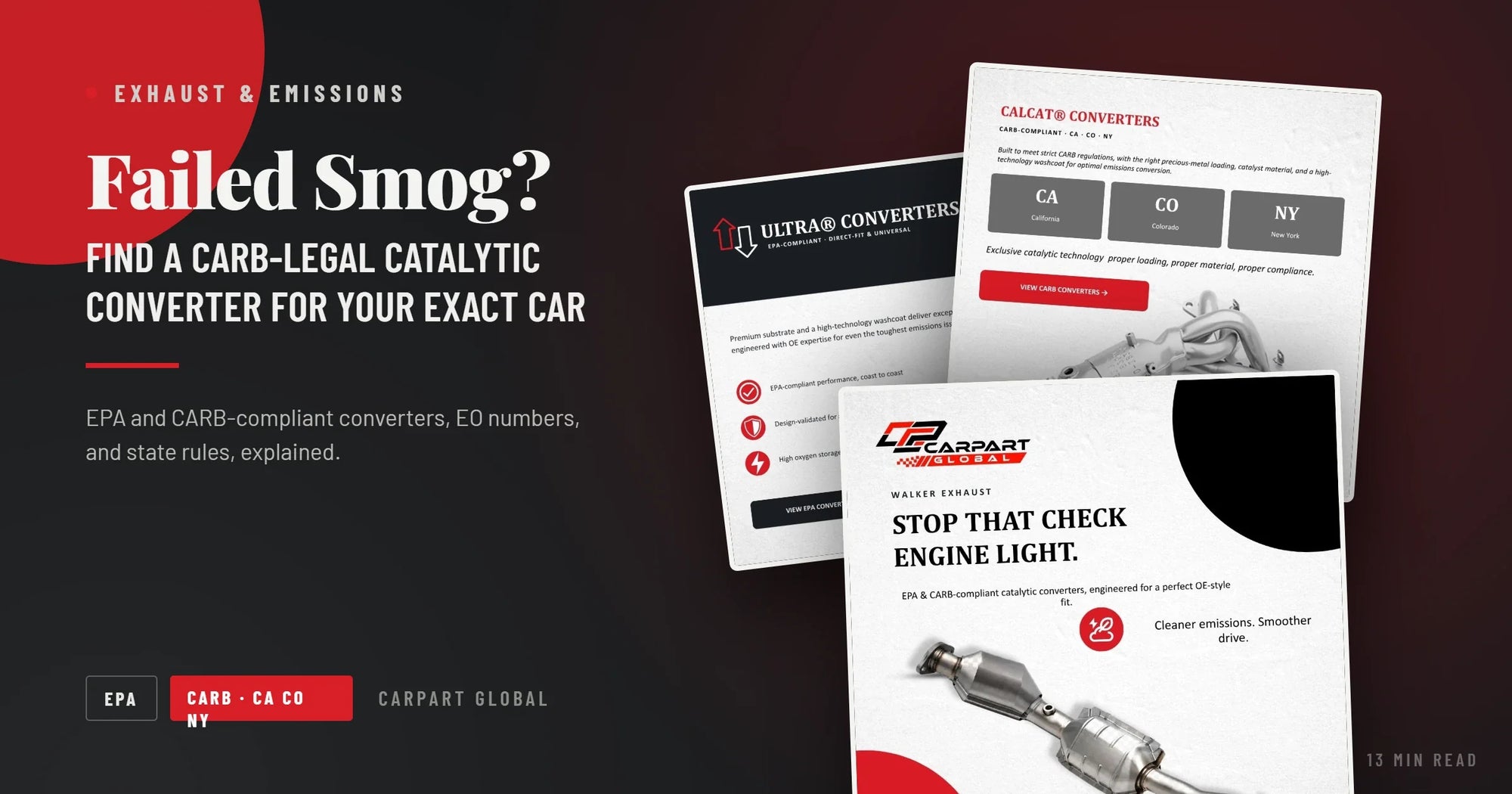 Failed smog? Find a CARB-legal catalytic converter for your exact car